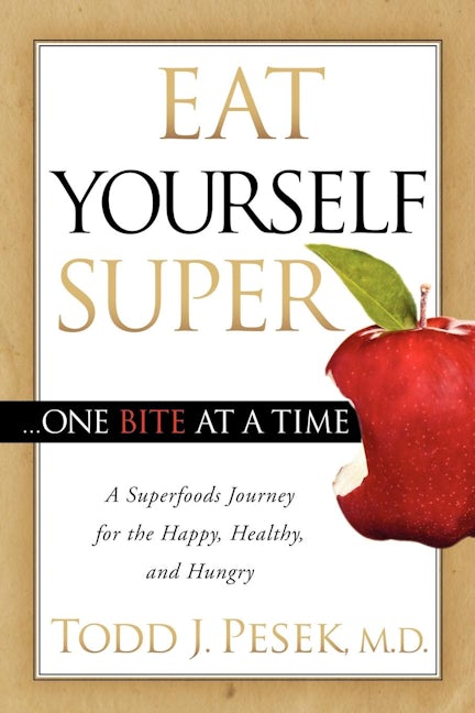 Book cover image for Eat Yourself Super One Bite at a Time ISBN: 9781614481676